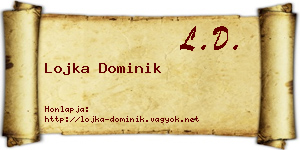 Lojka Dominik névjegykártya